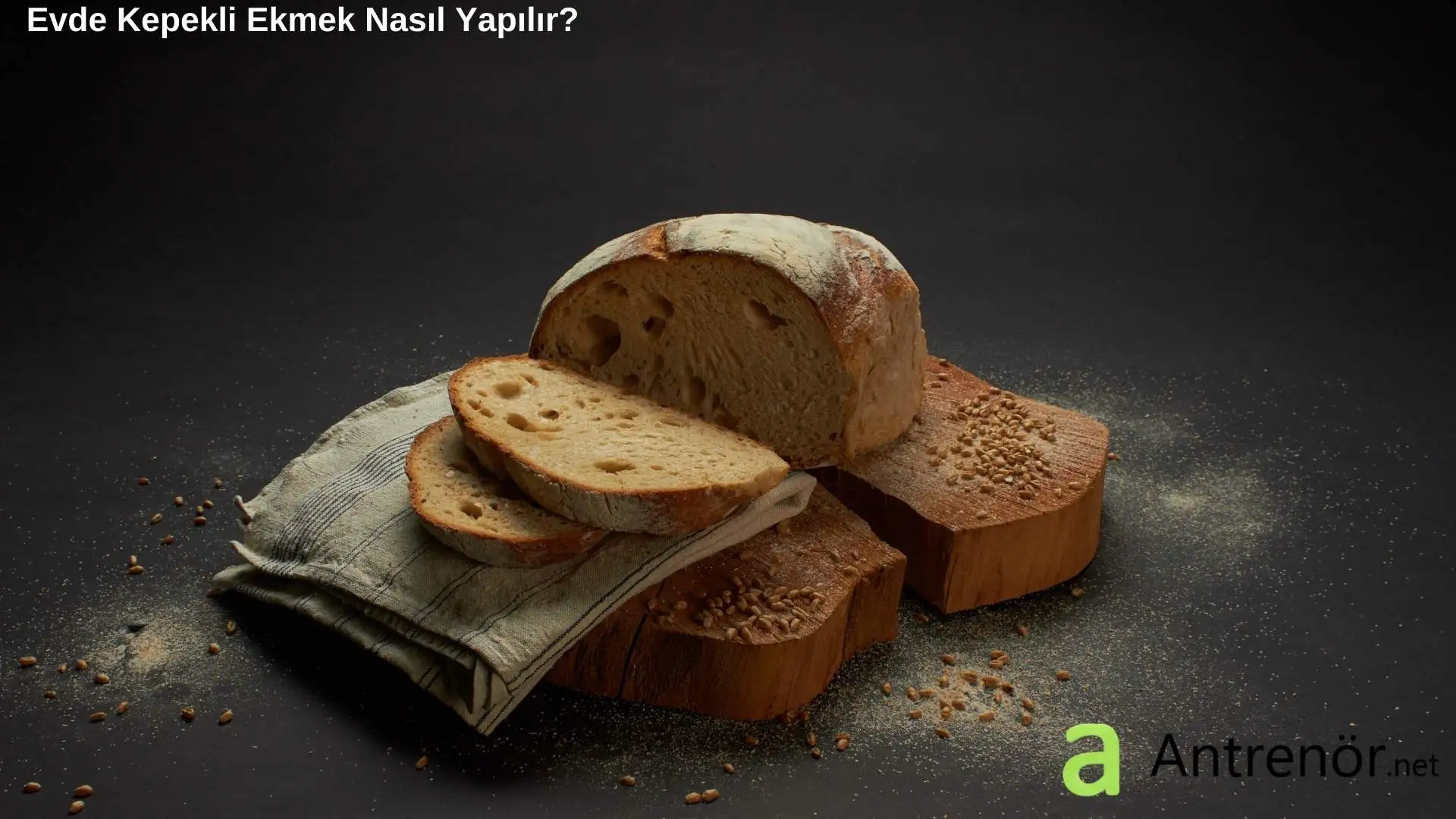 Evde Kepekli Ekmek Nasıl Yapılır?