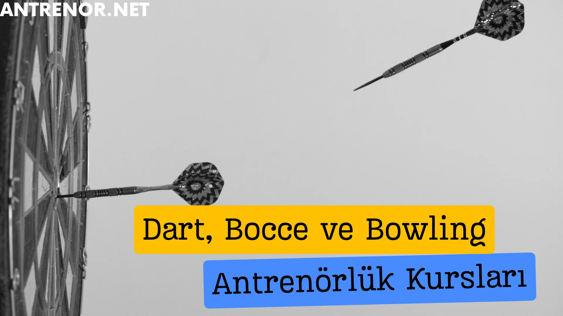 2024 Dart Bocce ve Bowling Antrenörlük Kursları