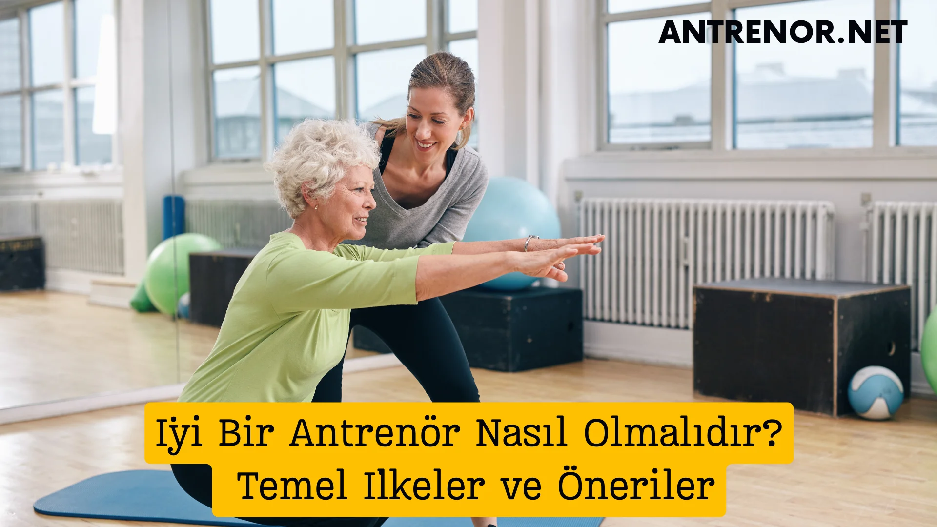 İyi Bir Antrenör Nasıl Olmalıdır? Temel İlkeler ve Öneriler