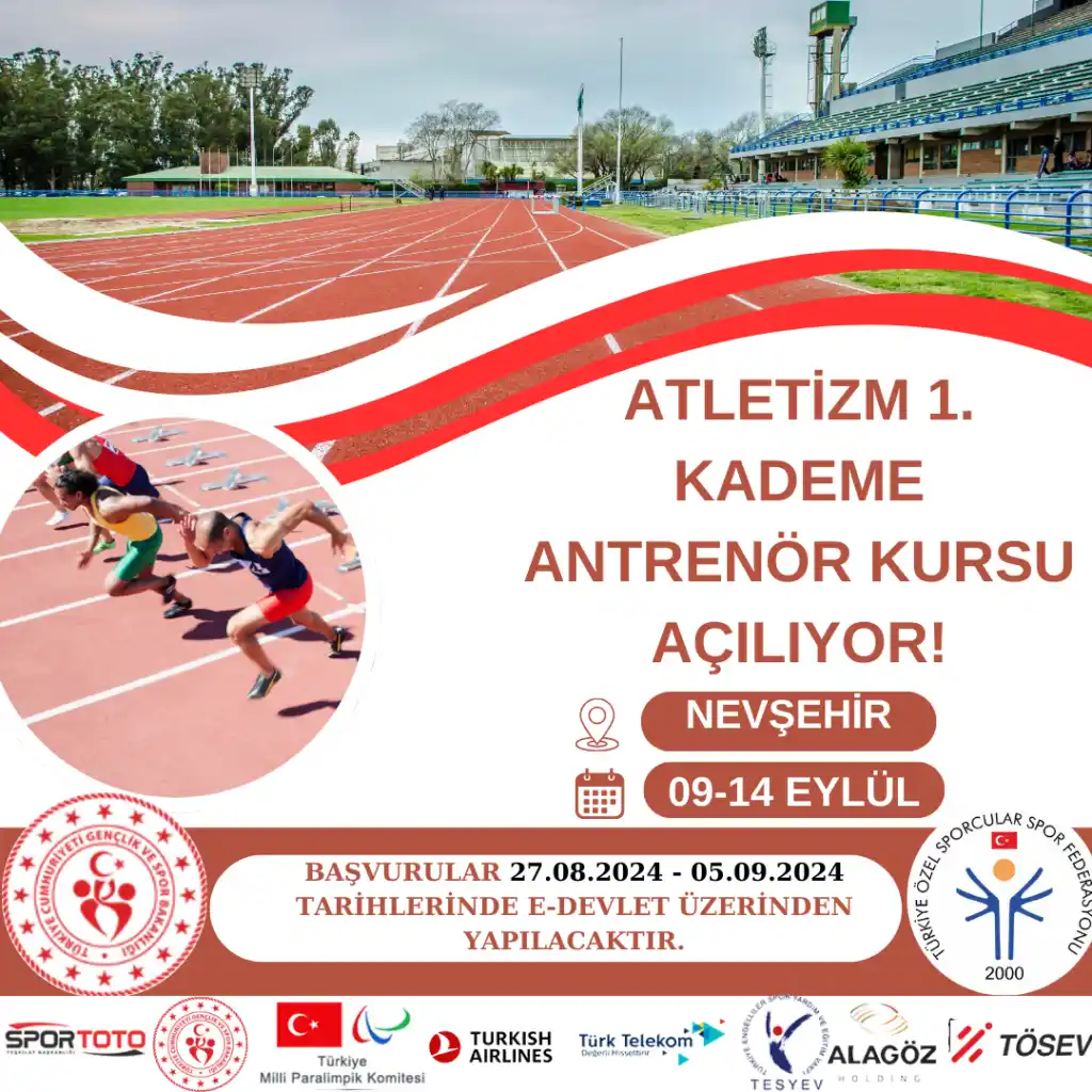 Özel Sporcular Atletizm 1. Kademe Yardımcı Antrenör Kursu Nevşehir 2024