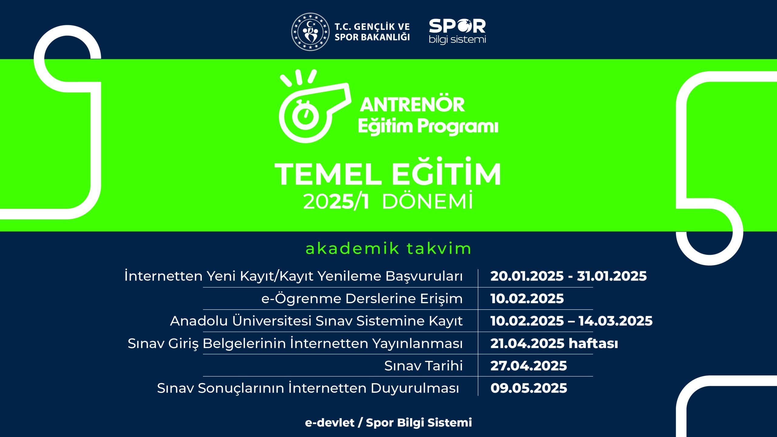 2025/1 Antrenör Temel Eğitim Sınavı Başvuruları