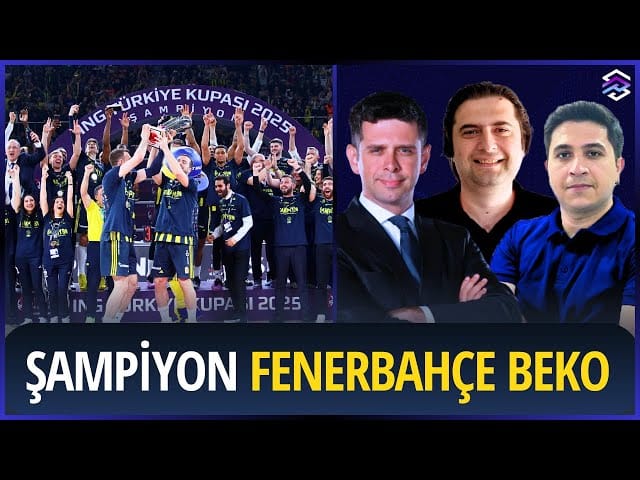 TÜRKİYE KUPASI ŞAMPİYONU FENERBAHÇE BEKO! | Fenerbahçe Beko – Beşiktaş Maç Sonu | Kupa Finali