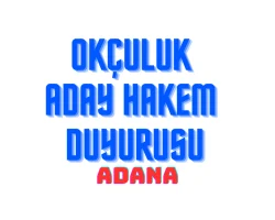 Okçuluk Aday Hakem Kursu Adana 2025