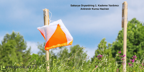 Sakarya Oryantiring 1. Kademe Yardımcı Antrenör Kursu Haziran