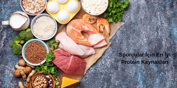Sporcular İçin En İyi Protein Kaynakları: Performansınızı Artırın