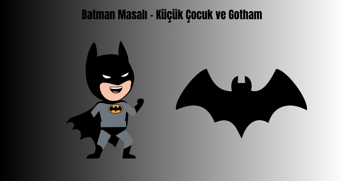 batman-masali-kucuk-cocuk-ve-gotham
